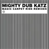 Magic Carpet Ride-Eats Everything Remix