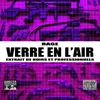 About Verre en l'air-Extrait de noirs et professionnels Song