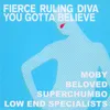 You Gotta Believe-Moby's Sweet Mix