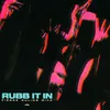 Rubb It in-Original Mix
