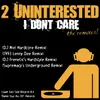 I Don't Care-DJ Niel's Hardcore Remix