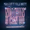 Nothin U Can Do-Radio Edit