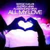 All My Love-Alternative Dance Mix
