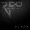 Bad Water-Radio Edit