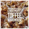 Toffee Warehouse-Anthony Provenzale Mix