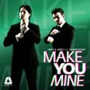 Make You Mine-Radio Mix 1
