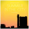 Summer in the City