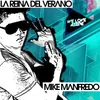 About La Reina del Verano-Original Mix Song