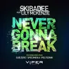 Never Gonna Break-Polysonik Remix