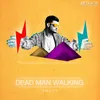 Dead Man Walking-Radio Killer Remix