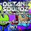 Crying for London-Original Ukg Radio Edit