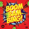 Boom Bam Bing-Radio Edit