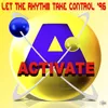 Let the Rhythm Take Control'96-New Extended Mix 1996