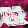 About Benden Selam Olsun Bolu Beyine Song