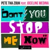 Don't You Stop Me Now-Radio Mix