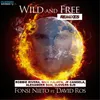 Wild & Free-Robbie Rivera Juicy Mix