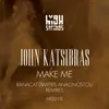 Make Me-Dimitris Anagnostou Remix
