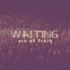 About Waiting Song