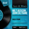 Bags and Trane