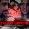 About Teufelswerk Song