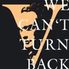 We Can't Turn Back-Radio Edit