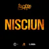 About Nisciun Song