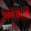 Shine on Me-Baseek Remix