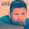 About Nadie Como Tú Song