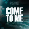 Come to me (Dirty Happy People) [Radio Edit]