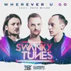 Wherever U Go-Radio Edit