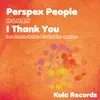 I Thank You-Extended Mix