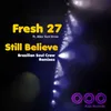 Still Believe-Brazilian Soul Crew Classic Dub