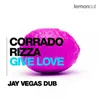 About Give Love-Jay Vegas Dub Song
