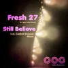 Still Believe-Douglas Marques Urban Essence Remix