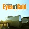 Eyes of Gold-Guy Monk Specialized Remix