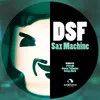 Sax Machine-George North Remix