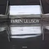 Trust-Evren Ulusoy Remix