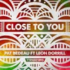 Close to You-Dub Mix