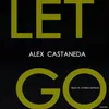 Let Go-Homero Espinosa Remix