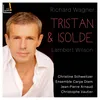 Tristan et Isolde: Lumière-Arr. by Jean-Pierre Arnaud