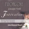 Il trovatore: "Chi del gitano i giorni abbella?" (Zingari)-Live Recording