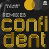 Confident-M.Burns Remix