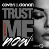 Trust Me Now-Tom Aston Remix