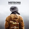 About Meteora (Racing Comets to Dusk) Song