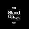 Stand Up-FooR Bassline Remix