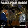 Raise Your Hands-Dub Mix