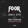 Wait FooR Me-FooR Remix