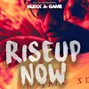About Rise Up Now Song