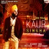 About Kaur Singha Song