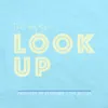 About Look Up Song